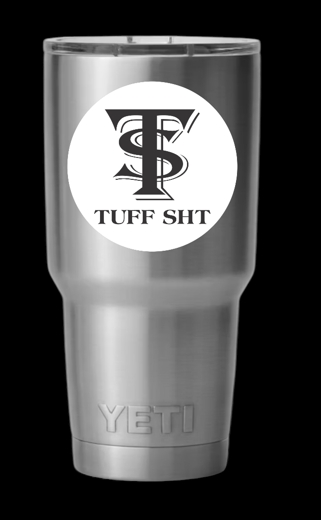 TUFF SHT STICKER